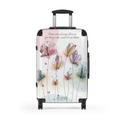 Enchanted Garden Suitcase – "There are always flowers for those who want to see them" 3 sizes