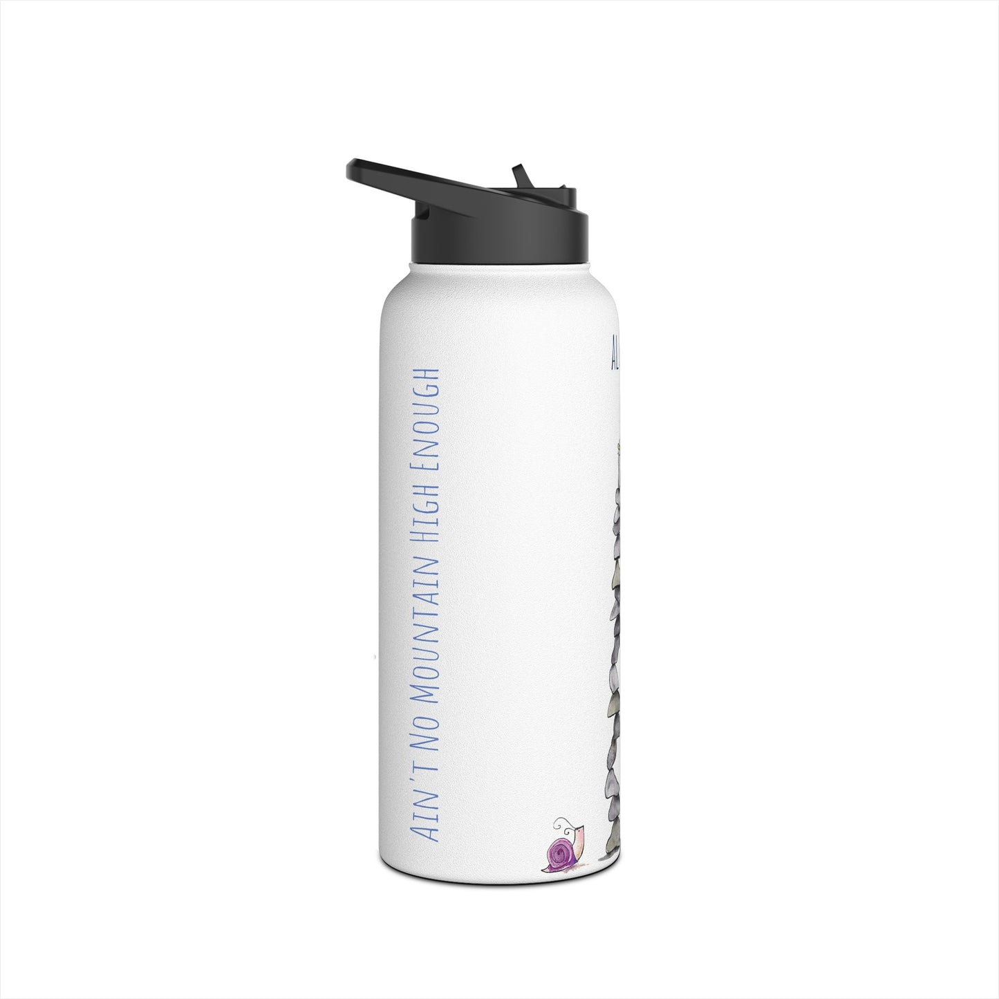 Ain't No Mountain High Enough 12-18-32 oz