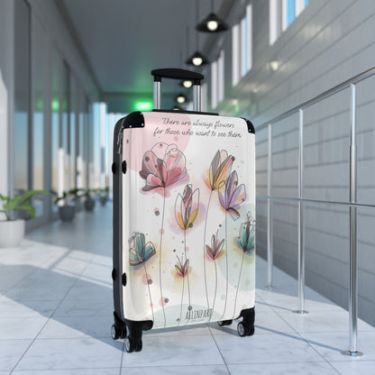 Enchanted Garden Suitcase – "There are always flowers for those who want to see them" 3 sizes