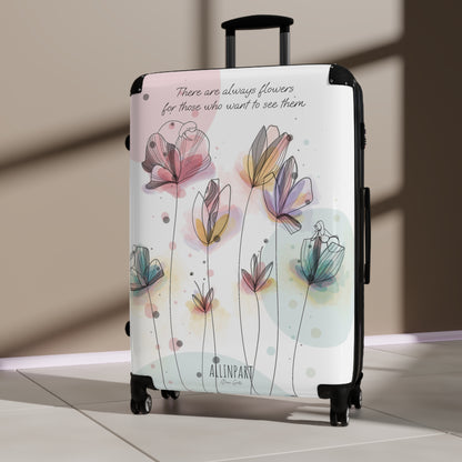 Enchanted Garden Suitcase – "There are always flowers for those who want to see them" 3 sizes